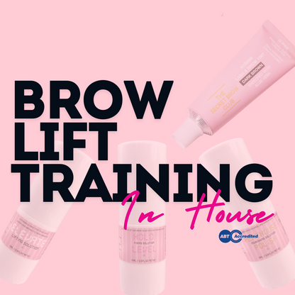 BROW LIFT TRAINING - IN HOUSE